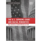 The U.S. Supreme Court and Racial Minorities: Two Centuries of Judicial Review on Trial