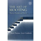 The Art of Mooting: Theories, Principles and Practice