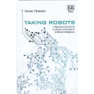 Taxing Robots: Helping the Economy to Adapt to the Use of Artificial Intelligence