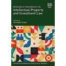 Research Handbook on Intellectual Property and Investment Law