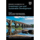 Research Handbook on Investment Law and Sustainable Development