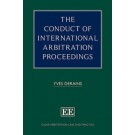 The Conduct of International Arbitration Proceedings