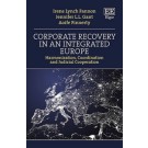 Corporate Recovery in an Integrated Europe: Harmonisation, Coordination and Judicial Cooperation