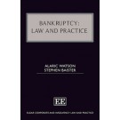 Bankruptcy: Law and Practice