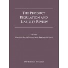 The Product Regulation and Liability Review 6th Edition