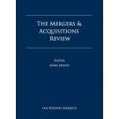 The Mergers and Acquisitions Review 14th Edition
