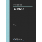 Practice Guide: Franchise