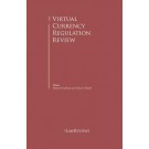 The Virtual Currency Regulation Law Review 3rd Edition
