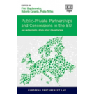 Public-Private Partnerships and Concessions in the EU: An Unfinished Legislative Framework