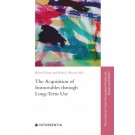 The Acquisition of Immovables Through Long-Term Use