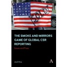 The Smoke and Mirrors Game of Global CSR Reporting: Issues and Fixes