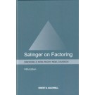 Salinger on Factoring: The Law and Practice of Invoice Financing 5th Edition