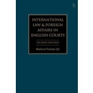International Law and Foreign Affairs in English Courts, 2nd Edition