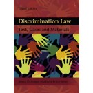 Discrimination Law: Text, Cases and Materials, 3rd Edition