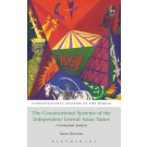 The Constitutional Systems of the Independent Central Asian States: A Contextual Analysis
