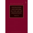 Legislation and Reform in the Law of Obligations