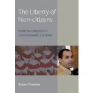 The Liberty of Non-citizens