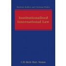 Institutionalised International Law