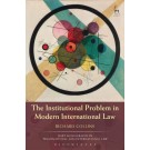 Institutional Problem in Modern International Law