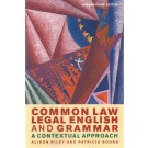 Common Law Legal English and Grammar: A Contextual Approach, International Edition