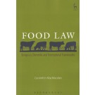 Food Law, European, Domestic and International Frameworks