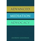 Advanced Mediation Advocacy