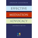 Effective Mediation Advocacy: Student Edition 2nd Edition