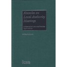 Knowles on Local Authority Meetings: A Manual of Law and Practice, 8th Edition