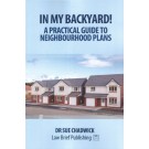 In My Backyard! A Practical Guide to Neighbourhood Planning