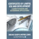 Certificates of Lawful Use and Development: A Guide to Making and Determining Applications