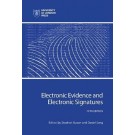 Electronic Evidence and Electronic Signatures 5th Edition
