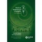 Medical Negligence Litigation in Ireland: Current Issues and Approaches