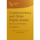 Cryptocurrency and Other Digital Assets: Tax Law and Practice 2nd Edition