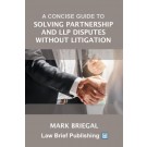 A Concise Guide to Solving Partnership and LLP Disputes Without Litigation