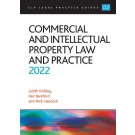 CLP Legal Practice Guides: Commercial and Intellectual Property Law and Practice 2022