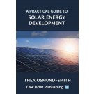 A Practical Guide to Solar Energy Development