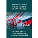 A Practical Guide to the Mis-Selling of Car Finance