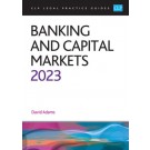 CLP Legal Practice Guides: Banking and Capital Markets 2023