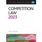 CLP Legal Practice Guides: Competition Law 2023