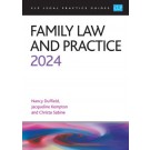 CLP Legal Practice Guides: Family Law and Practice 2024