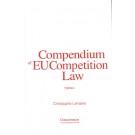 Compendium of EU Competition Law