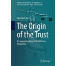 The Origin of the Trust: A Comparative Linguistics and Law Perspective