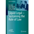 Liquid Legal - Sustaining the Rule of Law: Artificial Intelligence, E-Justice, and the Cloud