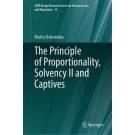 The Principle of Proportionality, Solvency II and Captives