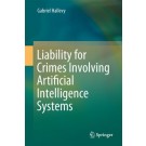 Liability for Crimes Involving Artificial Intelligence Systems