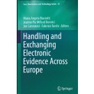 Handling and Exchanging Electronic Evidence Across Europe