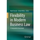 Flexibility in Modern Business Law: A Comparative Assessment