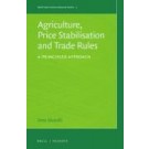 Agriculture, Price Stabilisation and Trade Rules: A Principled Approach