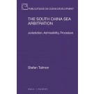 The South China Sea Arbitration: Jurisdiction, Admissibility, Procedure
