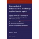 Pharmacological Enhancements in the Military: Legal and Ethical Aspects